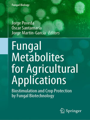 cover image of Fungal Metabolites for Agricultural Applications